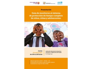 Presentación de la Guía de Monitoreo al sistema de protección de tiempo completo de niños, niñas y adolescentes