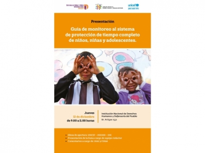 Presentación de la Guía de Monitoreo al sistema de protección de tiempo completo de niños, niñas y adolescentes