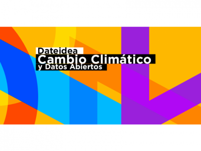 Invitación DateIdea 2020: Datos abiertos y Cambio climático