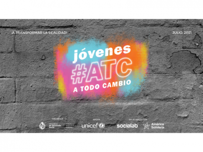 ¡Abrió la convocatoria Jóvenes A Todo Cambio!