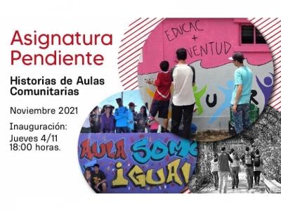 Asignatura Pendiente. Historias de aulas comunitarias.