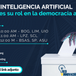 Webinar: Inteligencia Artificial y su rol en la democracia