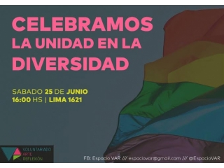 Nos juntamos a decir No a la homofobia y a todo tipo de violencias - Celebramos la Unidad en la Diversidad