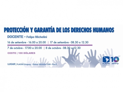  Inscripciones abiertas Seminario: Protección y Garantía de los Derechos Humanos