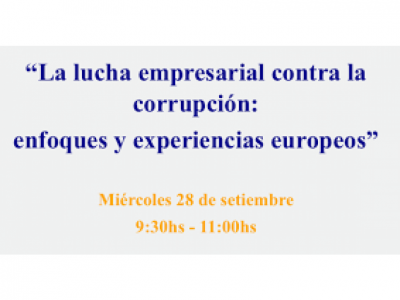 La lucha empresarial contra la corrupción: enfoques y experiencias europeos