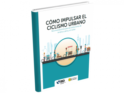 “¿Qué pueden hacer las ciudades latinoamericanas para fomentar el ciclismo urbano?”