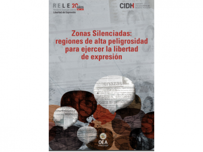 Zonas Silenciadas: regiones de alta peligrosidad para ejercer la libertad de expresión