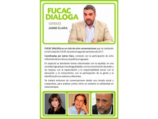 Serie de conversaciones con referentes de la cultura y la política: “FUCAC Dialoga”