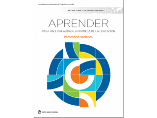 Banco Mundial publica su Informe sobre Desarrollo Mundial 2018