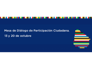 Mesa de Diálogo sobre Participación Ciudadana: 13 y 20 de octubre 