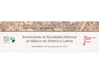 Llamado a Proyectos Red Sur-UIC: “Acelerando la fiscalidad efectiva al tabaco en América Latina”
