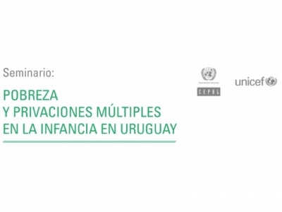 Seminario: Pobreza y privaciones múltiples en la infancia en Uruguay