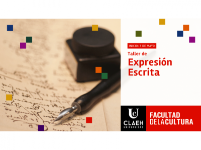 Taller de expresión escrita | Inscripciones abiertas | Inicio 3 de mayo 2018