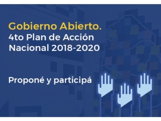 Proponé y participá: ingresá tu propuesta para el 4° Plan de Acción de Gobierno Abierto