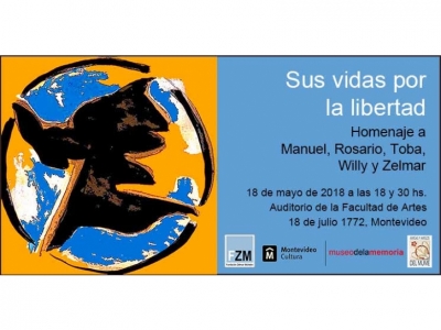 Homenaje: Sus vidas por la libertad